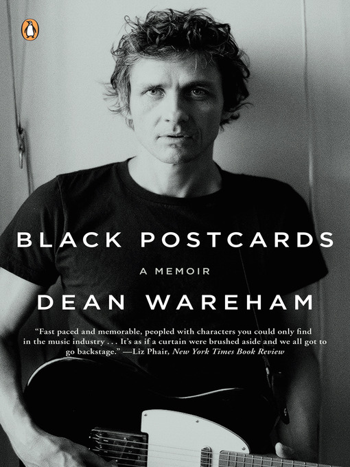 Title details for Black Postcards by Dean Wareham - Available